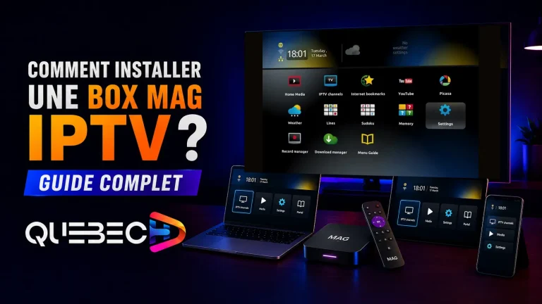 Comment installer une Box MAG IPTV ?