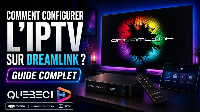 Comment configurer l’IPTV sur Dreamlink T1, T1+ et T6 ?