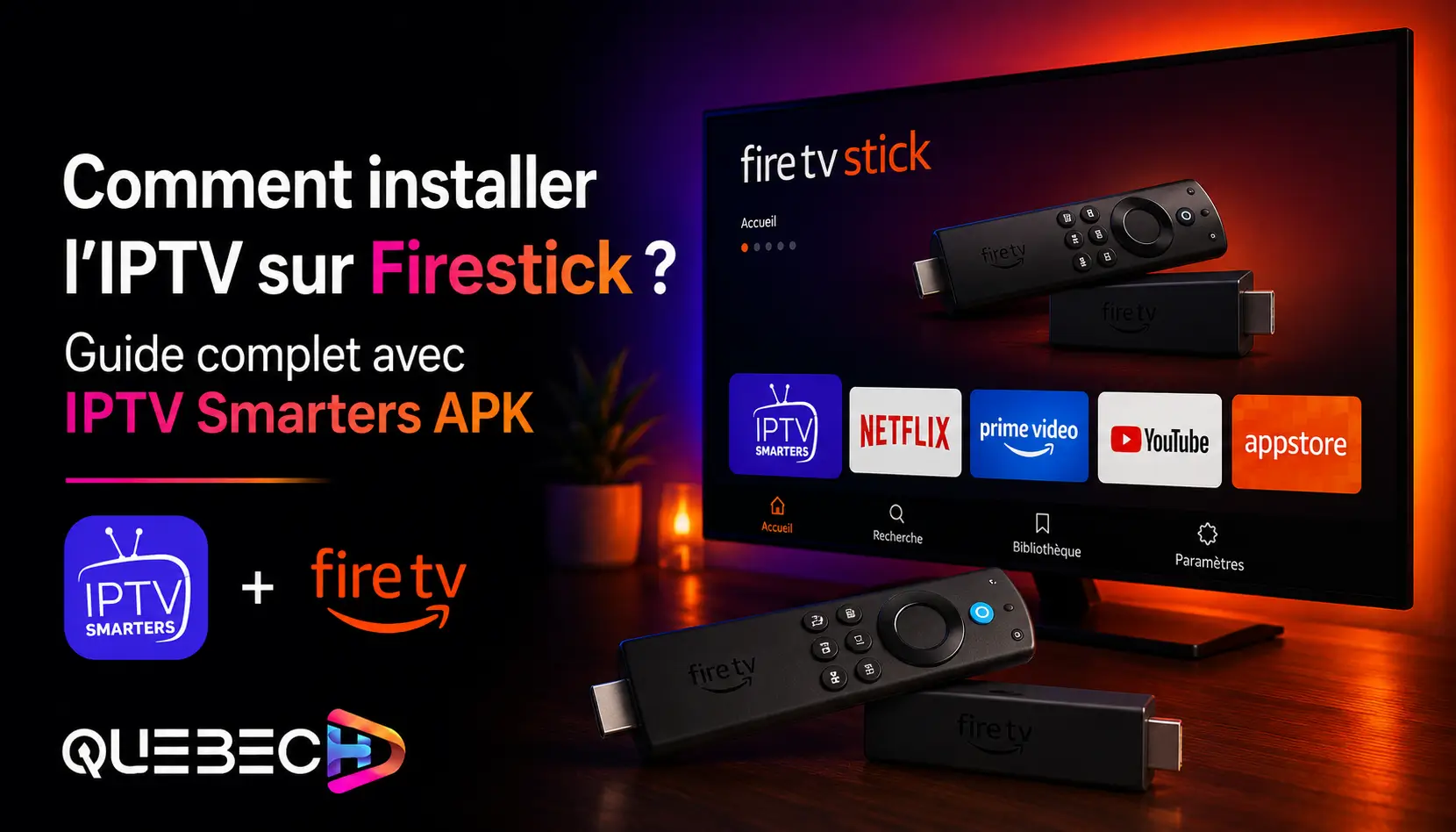 Comment installer l’IPTV sur Firestick ? (Installation avec IPTV Smarters APK)