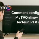 Comment configurer Mytvonline+ Lecteur IPTV ?