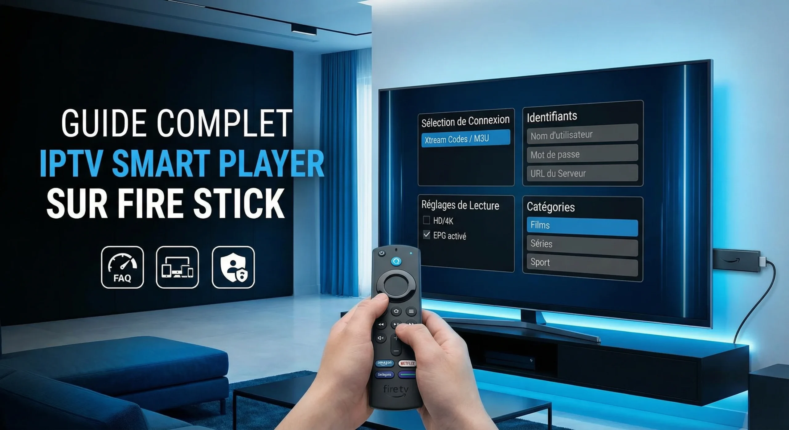 Comment configurer IPTV sur IPTV Smart Player ?