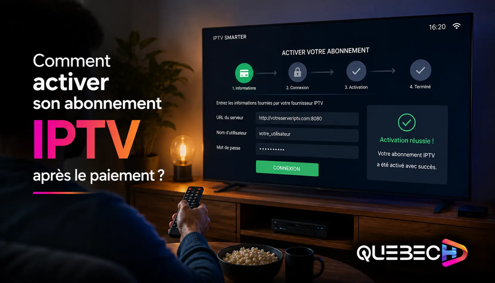 Comment activer son abonnement IPTV après le paiement ? Guide en 4 étapes
