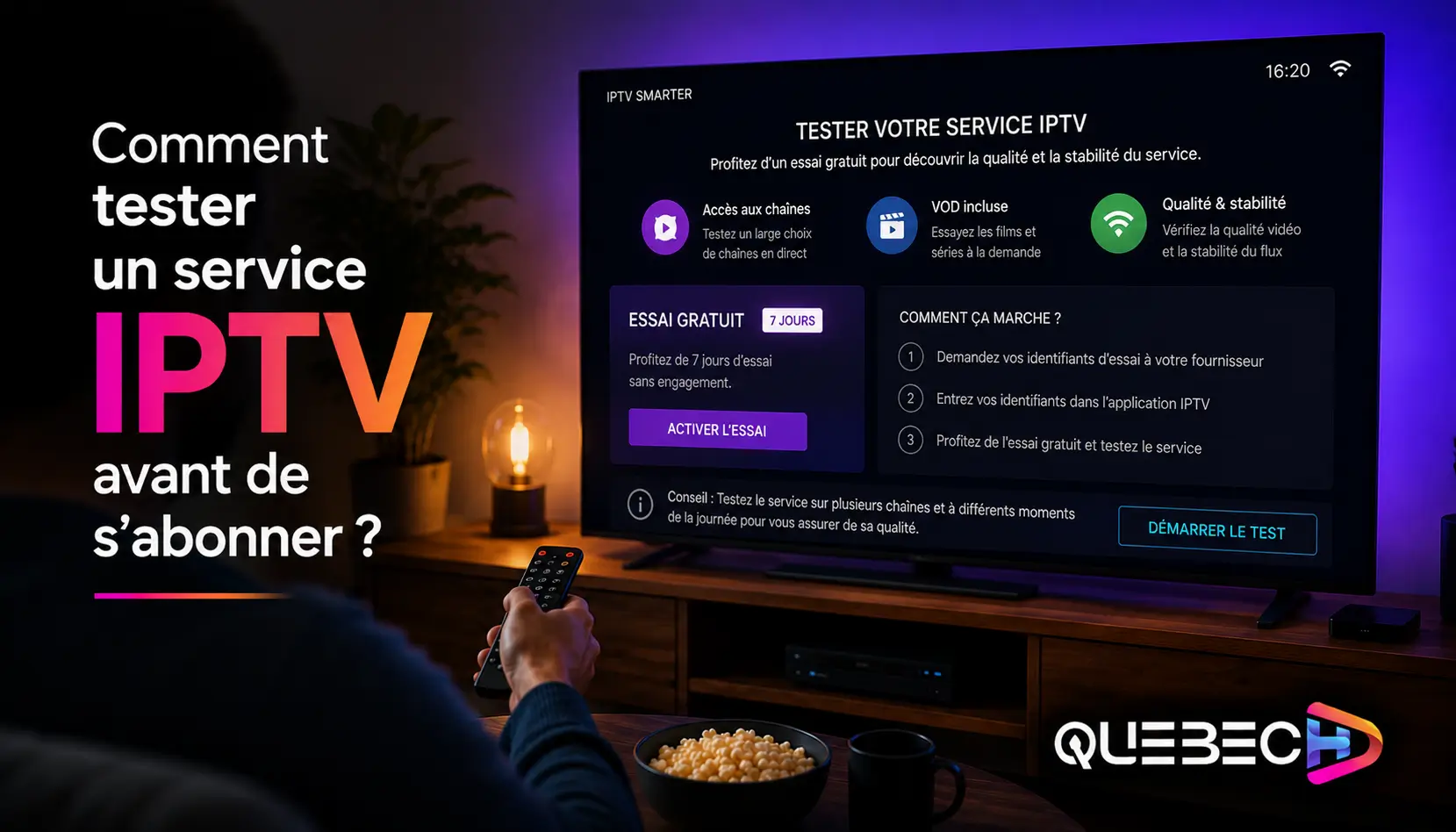 Comment tester un service IPTV avant de s’abonner ?