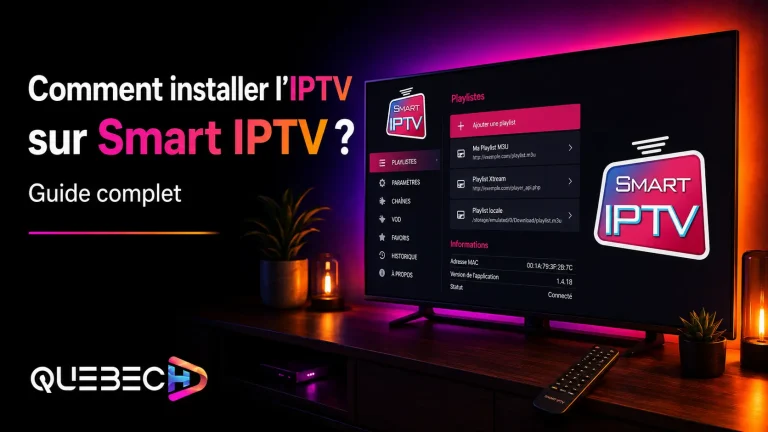 Comment installer l’IPTV sur Smart IPTV ?