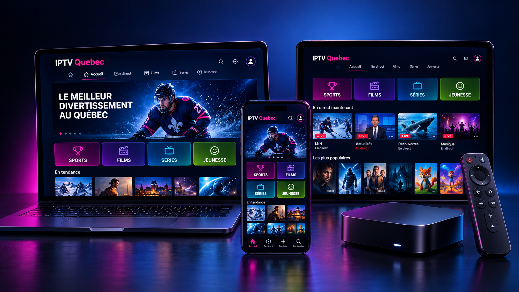 L’application IPTV Quebec sur ordinateur portable, tablette, téléphone et boîtier TV