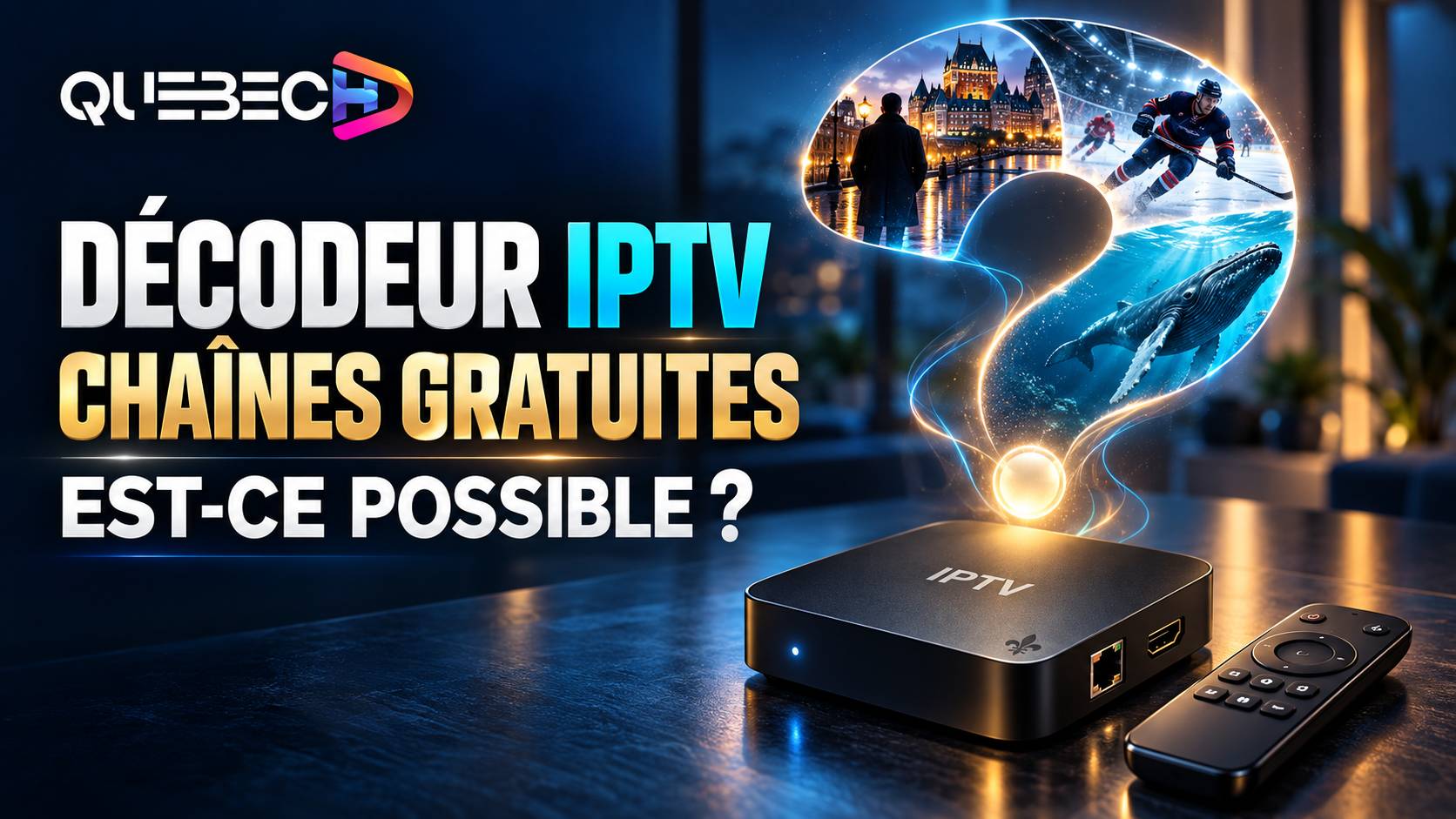 Décodeur IPTV avec chaînes gratuites : est-ce possible, et légal ?